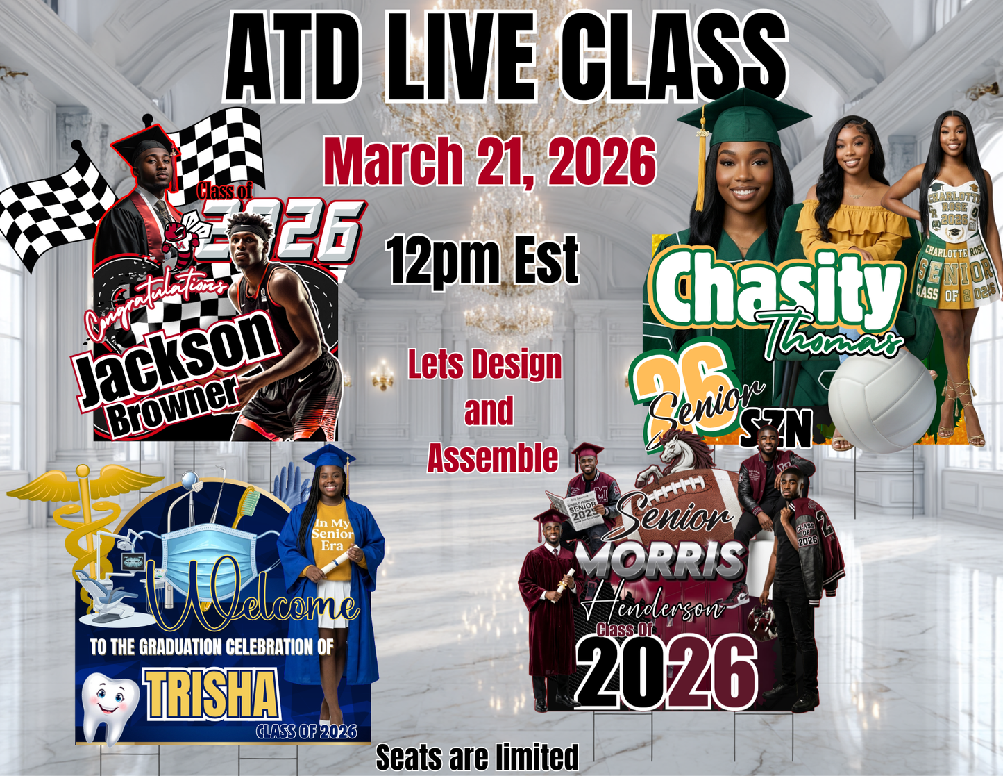 3D Yard Sign Class 3.21.26